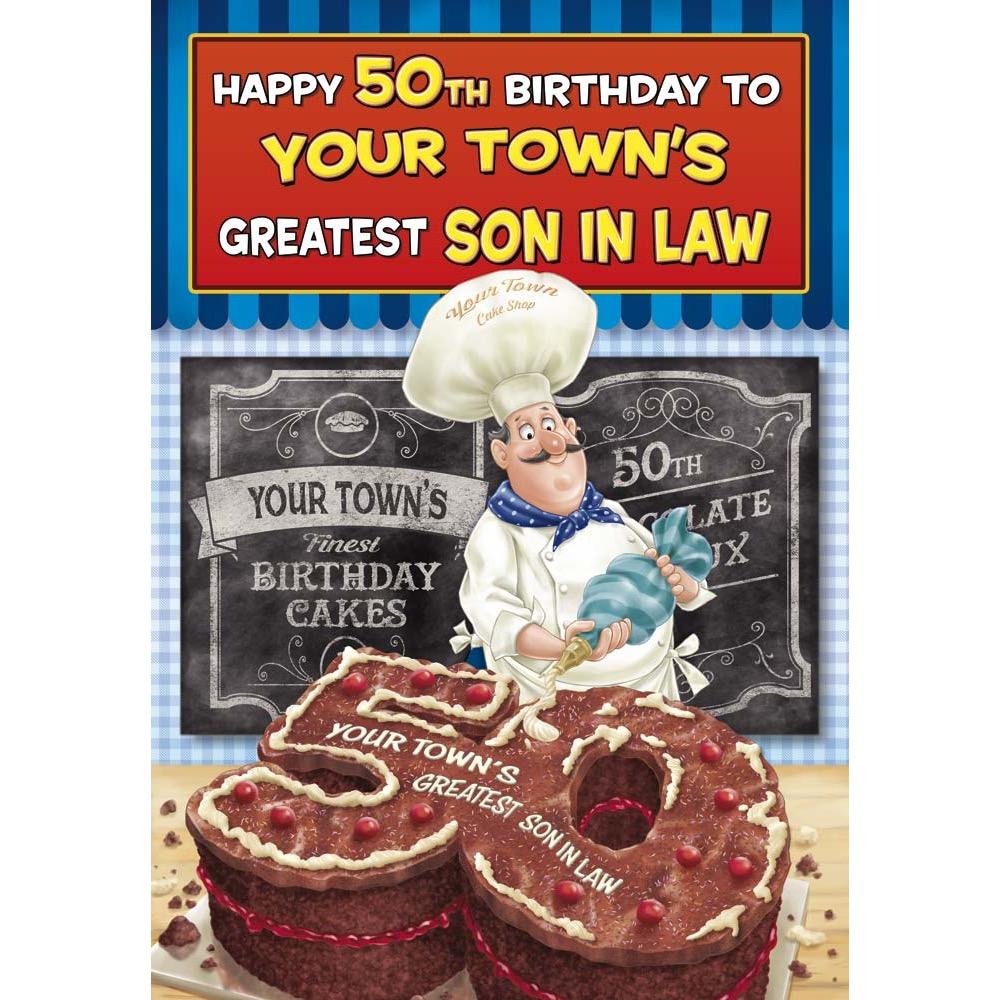 funny age 50 card for a son in law with a colourful cartoon illustration