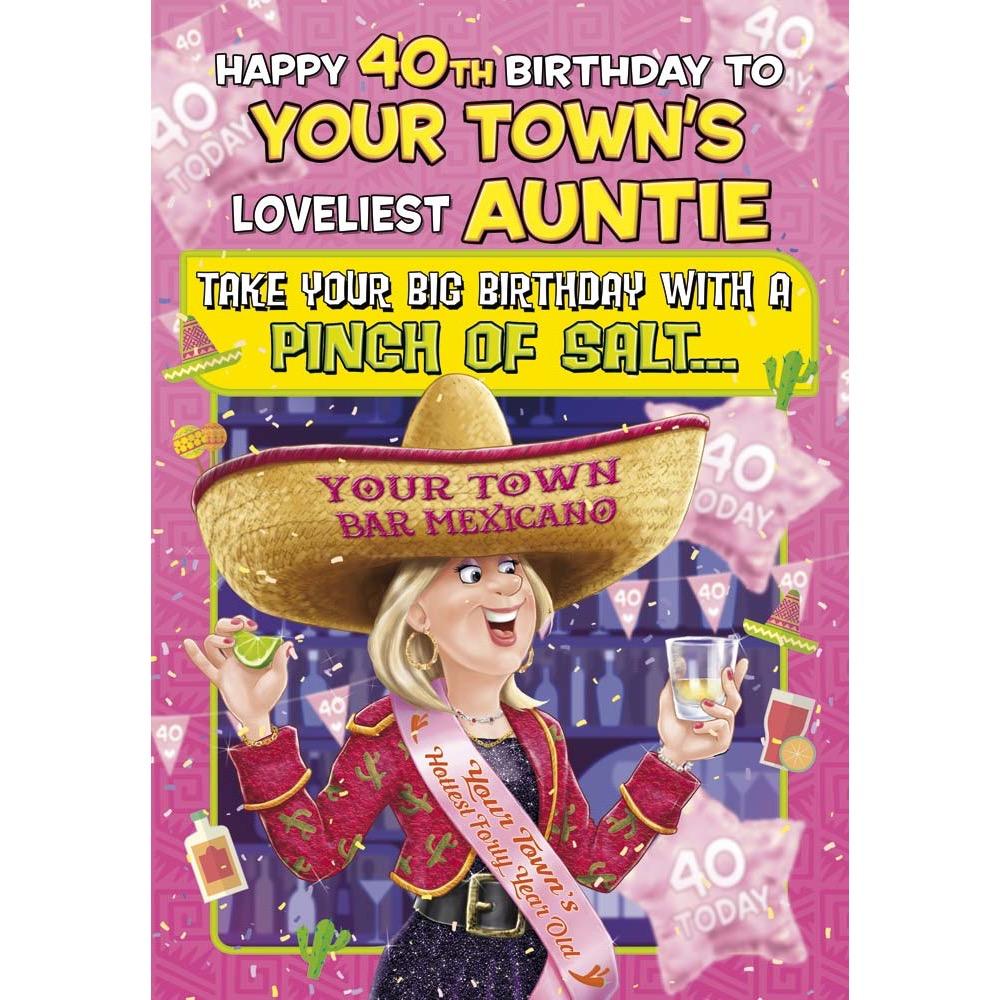 funny age 40 card for a auntie with a colourful cartoon illustration