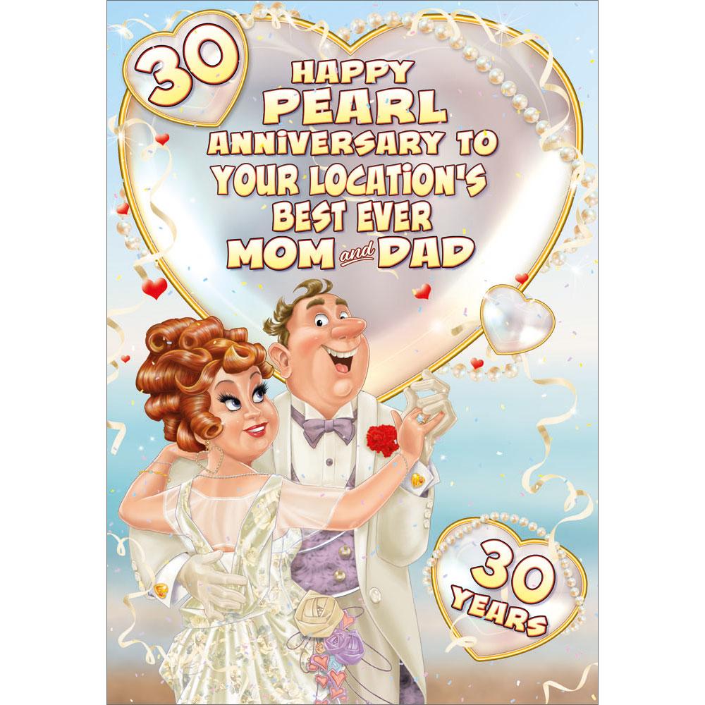 30th (pearl) anniversary greeting card featuring humour illustration for a mom and dad from the up your street range