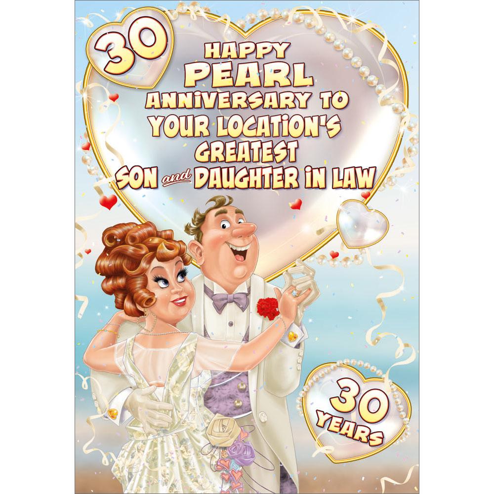 30th (pearl) anniversary greeting card featuring humour illustration for a son and daughter in law from the up your street range