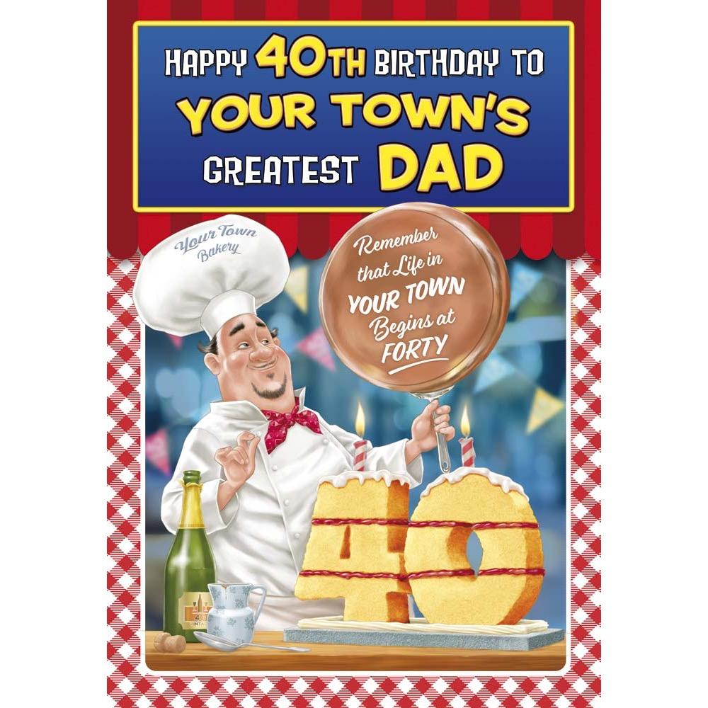funny age 40 card for a dad with a colourful cartoon illustration