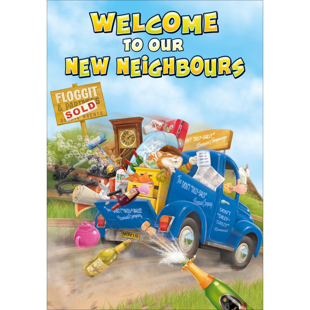 new home greeting card featuring humour illustration for a neighbours from the studio fun range