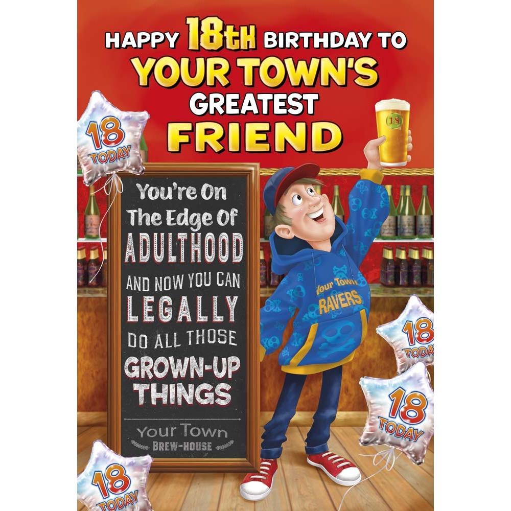 funny age 18 card for a greatest friend with a colourful cartoon illustration
