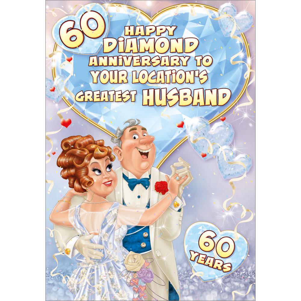 60th (diamond) anniversary greeting card featuring humour illustration for a husband from the up your street range