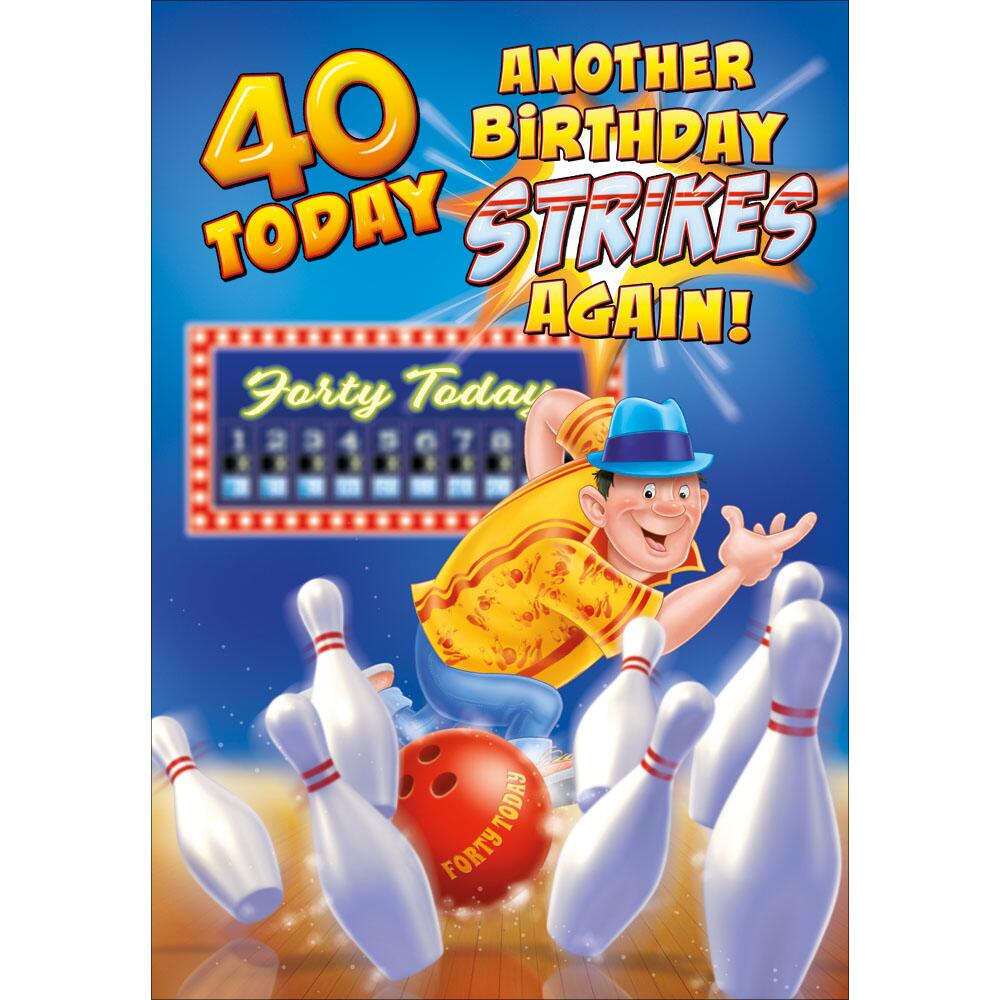 s2047-40-bowling-buddy-40th-birthday-card-for-a-milestone-birthday