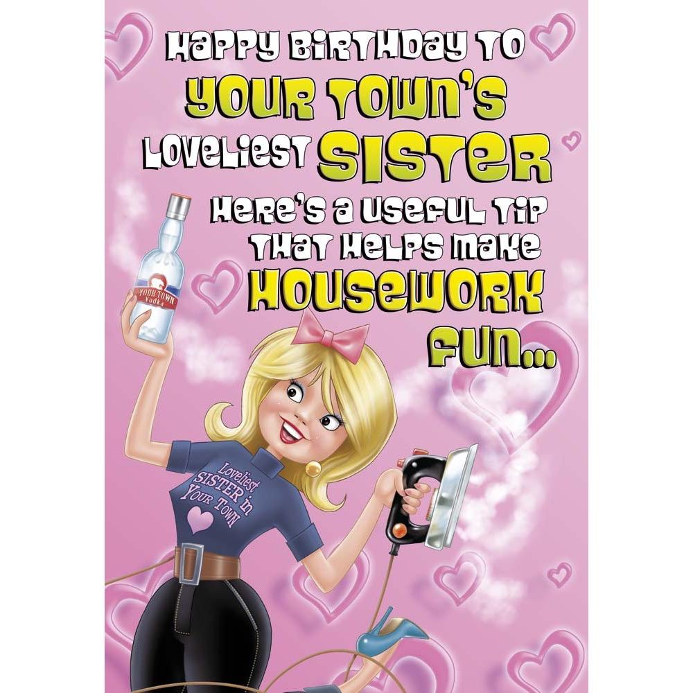 funny birthday card for a sister with a colourful cartoon illustration