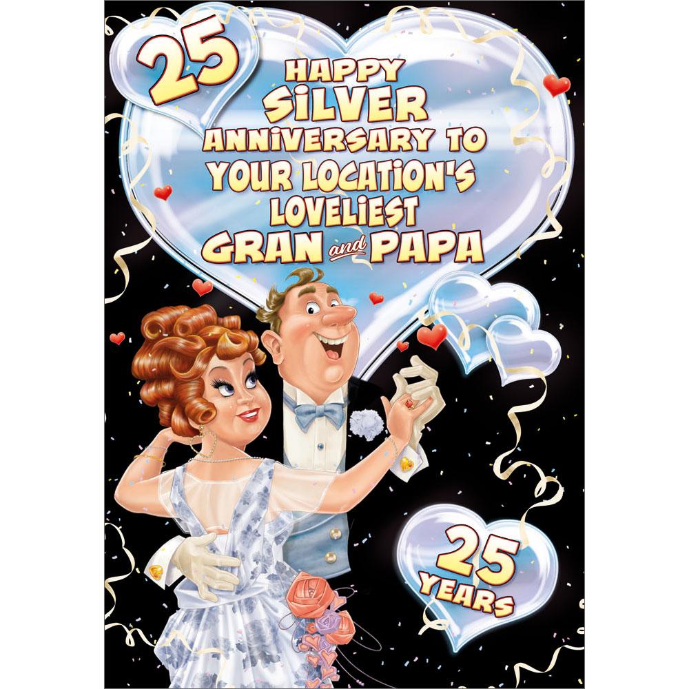 25th (silver) anniversary greeting card featuring humour illustration for a gran and papa from the up your street range