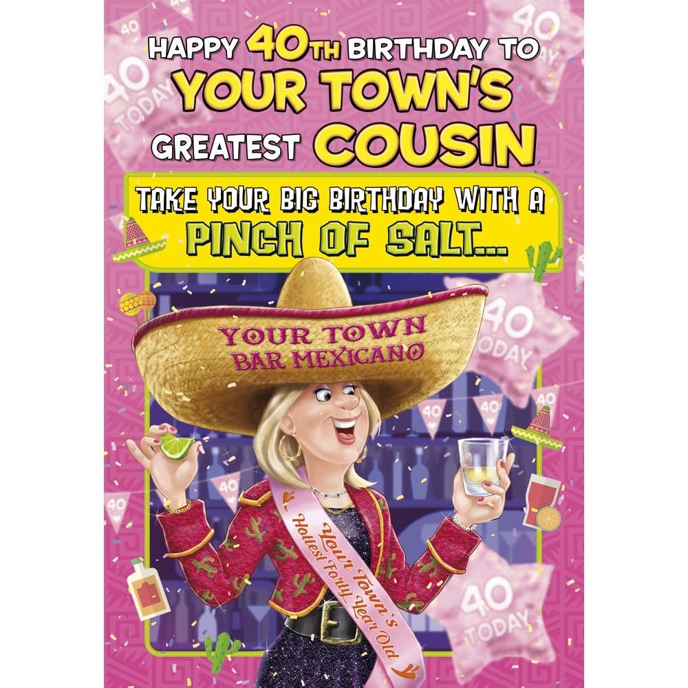 funny age 40 card for a cousin female with a colourful cartoon illustration