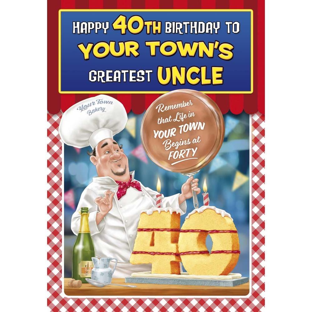 funny age 40 card for a uncle with a colourful cartoon illustration