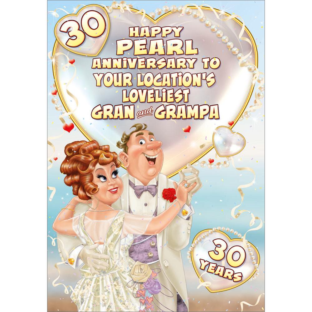 30th (pearl) anniversary greeting card featuring humour illustration for a gran and grampa from the up your street range