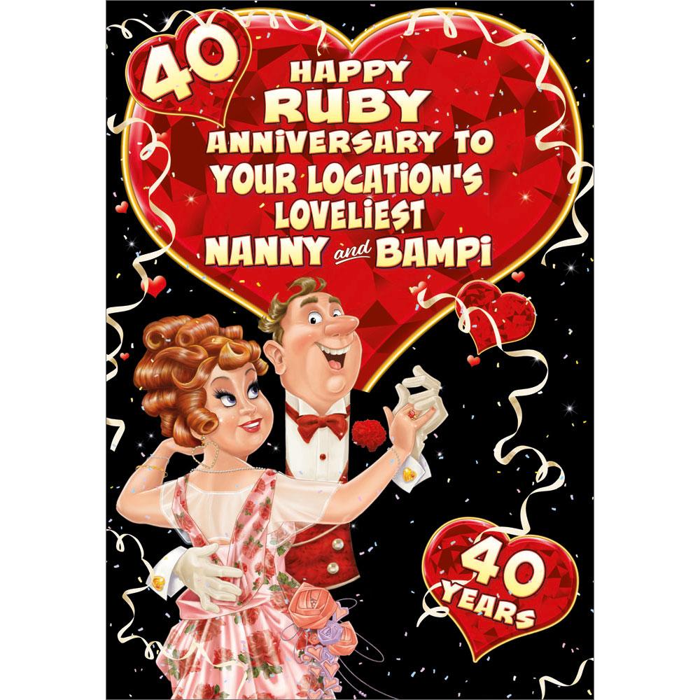 40th (ruby) anniversary greeting card featuring humour illustration for a nanny and bampi from the up your street range