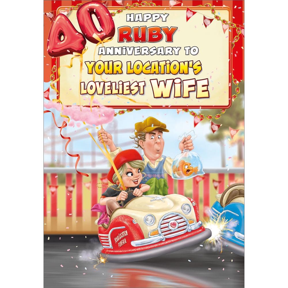 40th (ruby) anniversary greeting card featuring humour illustration for a wife from the up your street range