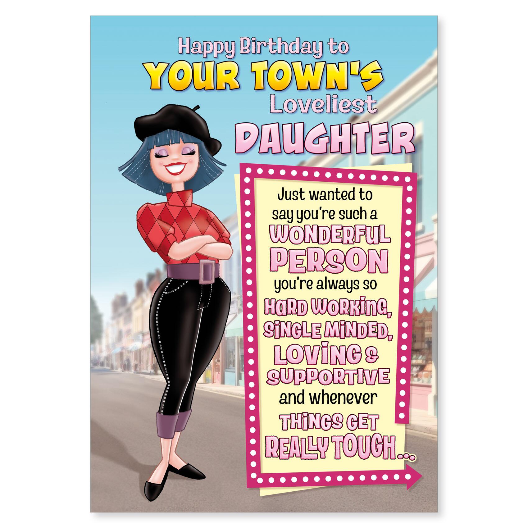 birthday > female birthday greeting card featuring humour illustration for a daughter from the up your street range