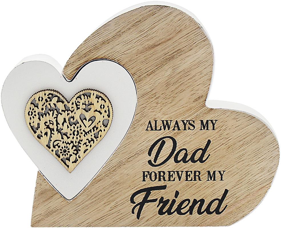 Small white heart, with light wood patterned heart on it, sunk into large wood heart block, text ' Always my dad, Forever my friend '