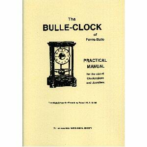 THE BULLE CLOCK - Practical Manual (texte en anglais)