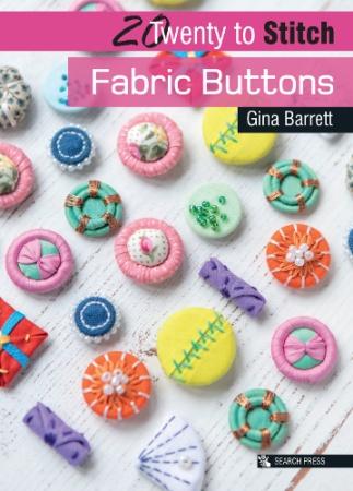 Fabric Buttons by Gina Barrett