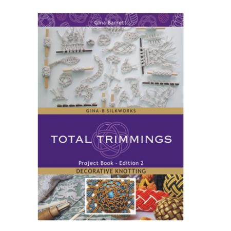 Total Trimmings Project Book Edition 2 and Monkeys Fist Jig