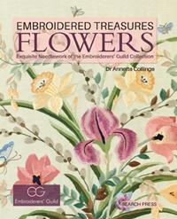 Embroidered Treasures, Flowers - Dr Annette Collinge