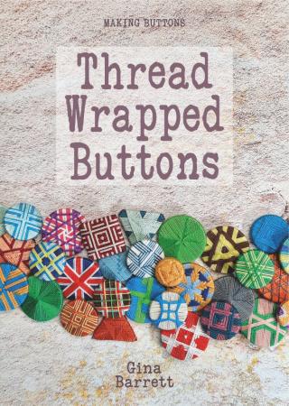 Thread Wrapped Buttons Book by Gina Barrett