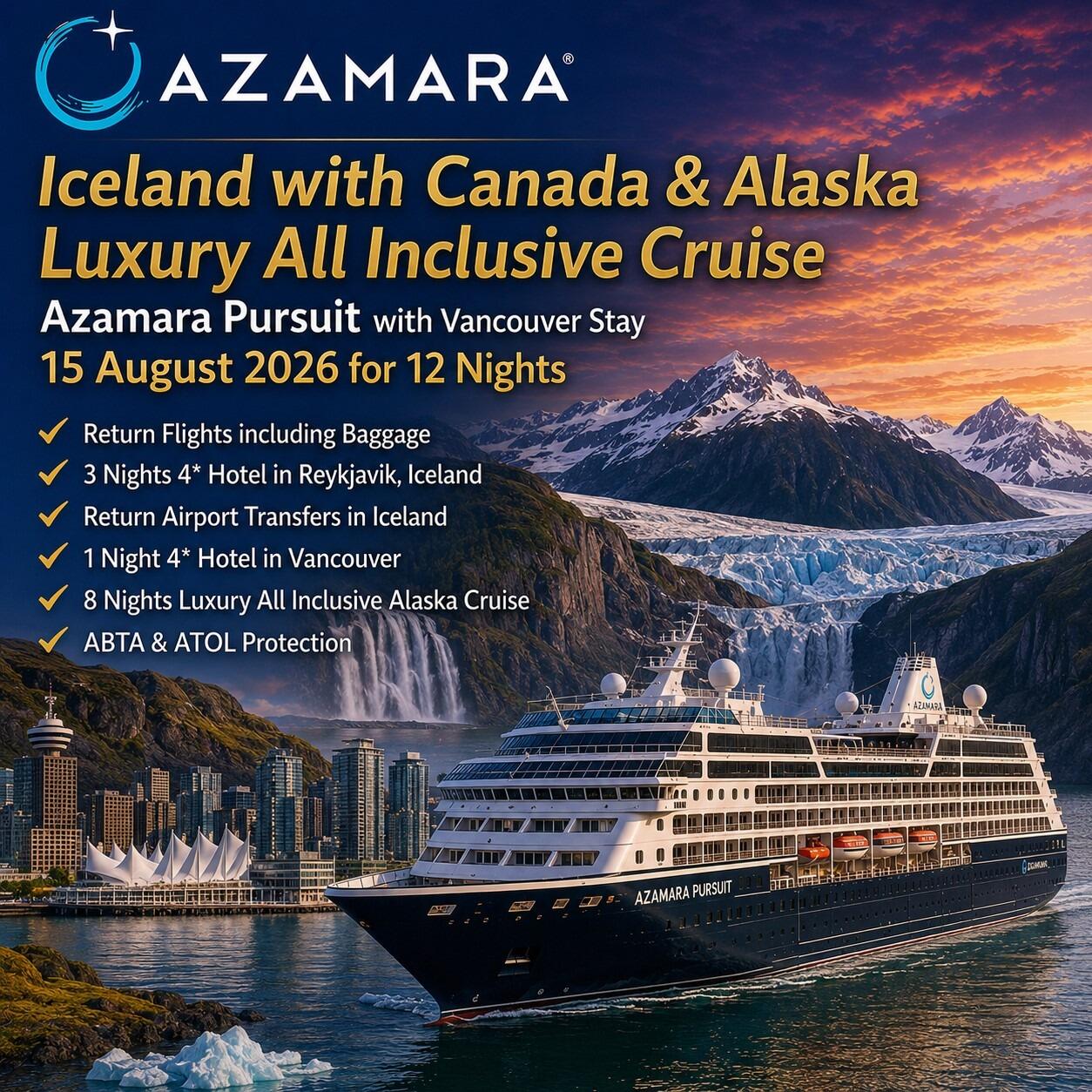 Iceland with Canada & Alaska Luxury All Inclusive Cruise on Azamara