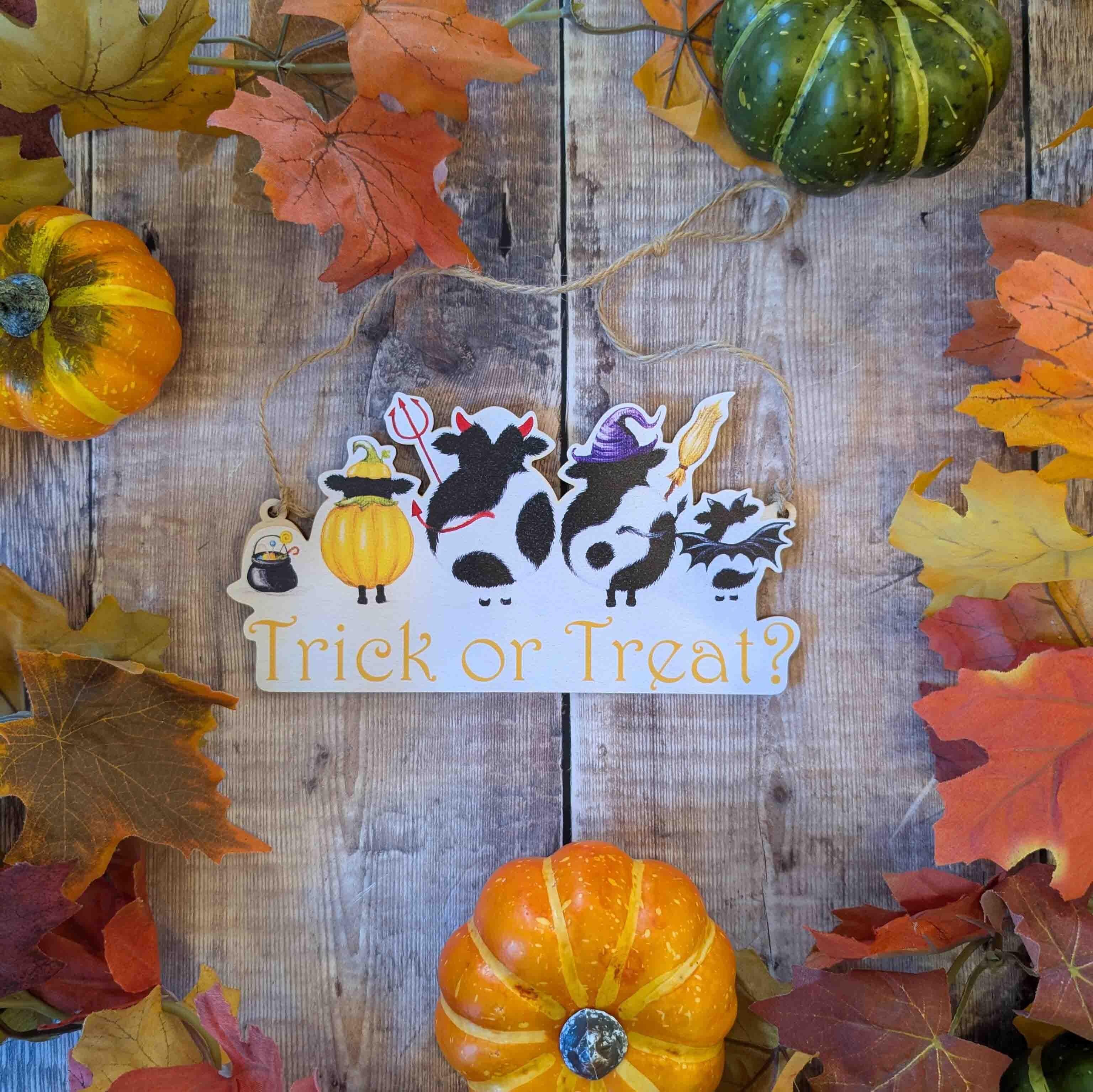 Wooden Hanging Sign | Trick or Treat with Moo | Halloween decoration