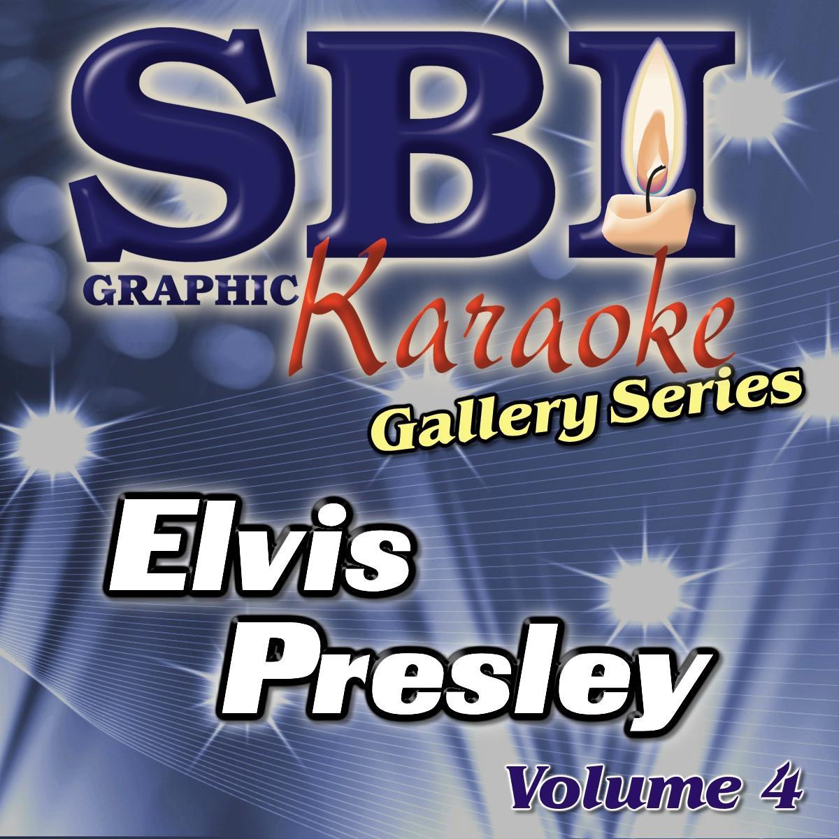 SBI Gallery Series Elvis Presley Vol 4 (Karaoke Album)