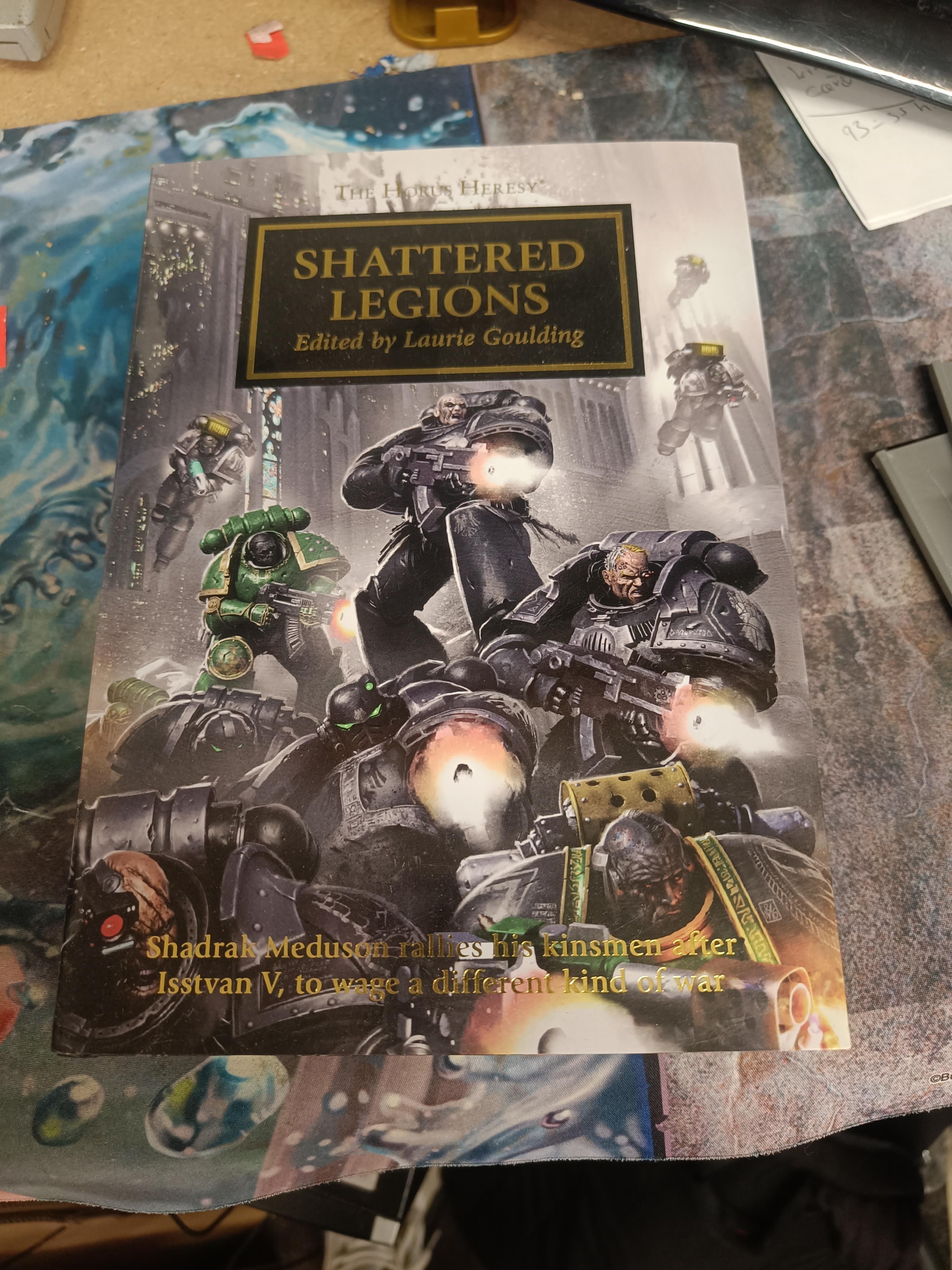 Shattered Legions -Hardback The Horus Heresy - Gifts for Geeks Leicester