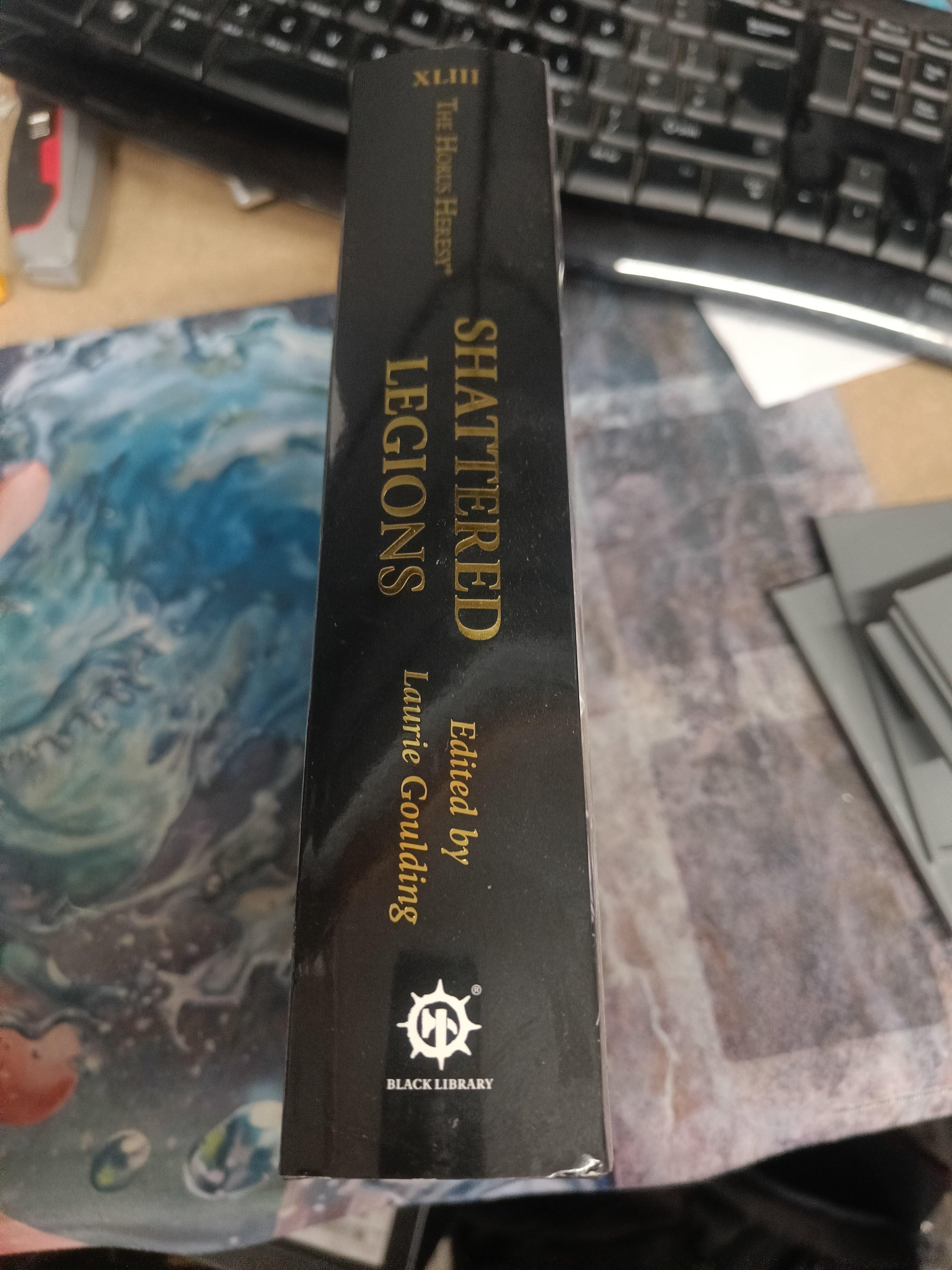 Shattered Legions -Hardback The Horus Heresy - Gifts for Geeks Leicester
