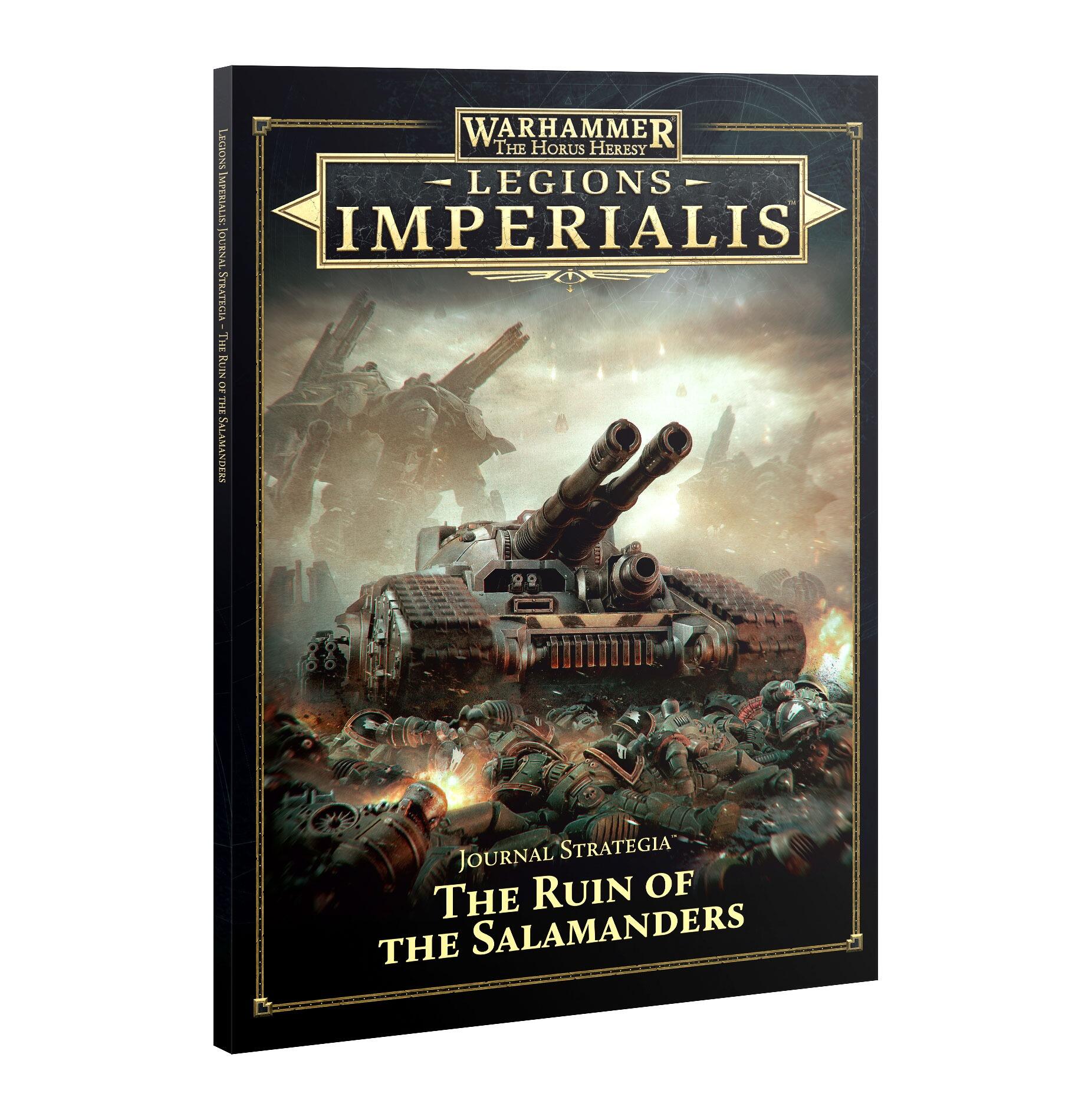 Legions Imperialis : Journal Strategia: Ruin of the Salamanders thumbnail