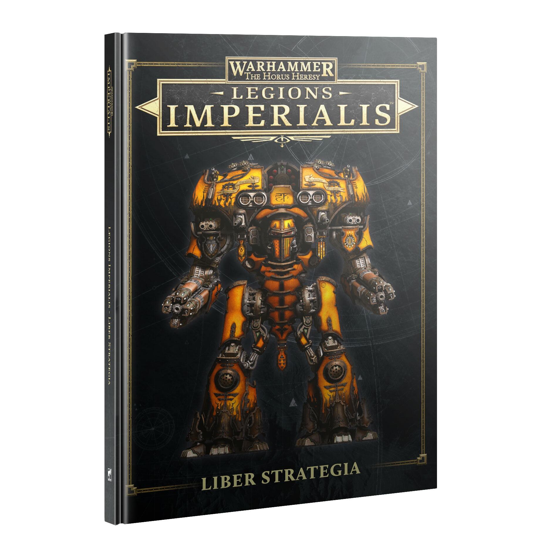 LEGIONS IMPERIALIS: LIBER STRATEGIA - Gifts for Geeks Leicester