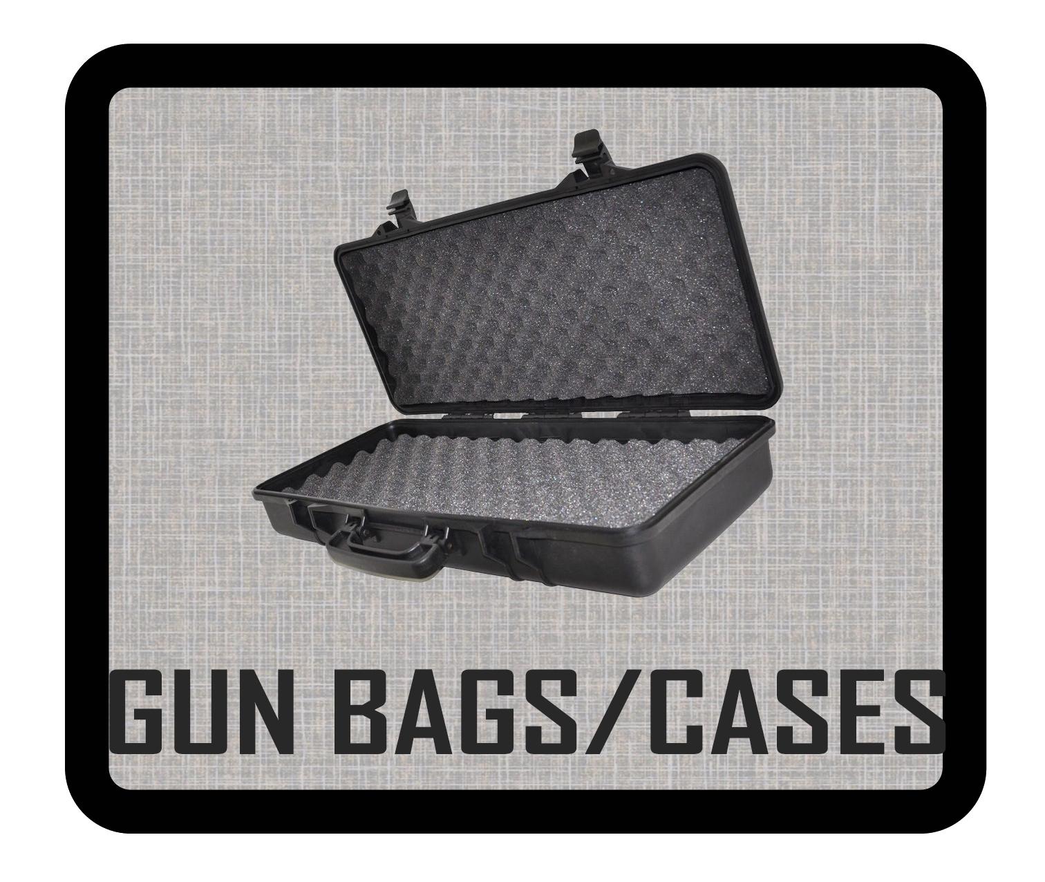 GUN BAGS / CASES