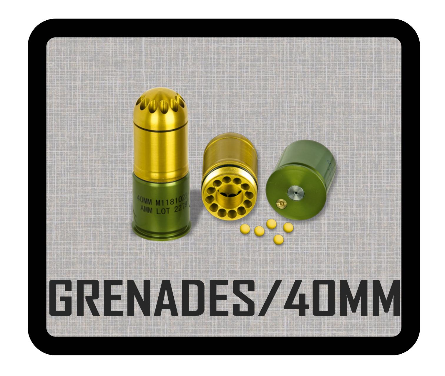 GRENADES / 40mm