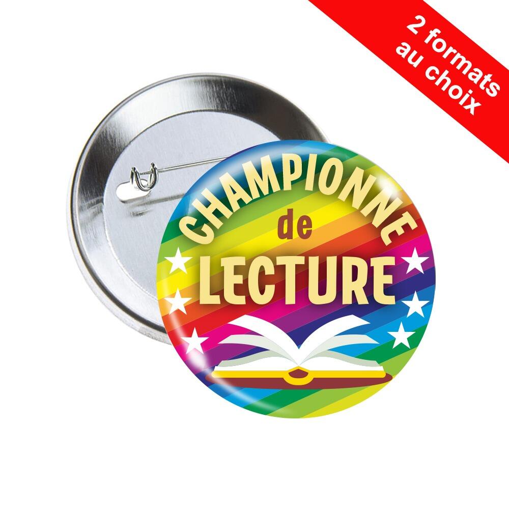 Badges Lecture | Badge Championne de Lecture - 38mm/63mm. Récompensez Vos Meilleurs Lecteurs.