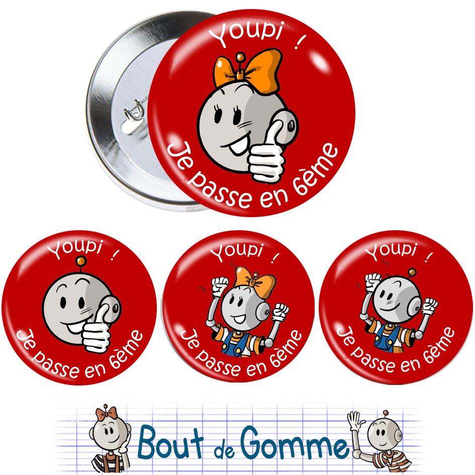 Badges Enseignants | Petits Badges Bout de Gomme Pour la Fin d’Année Scolaire 6ème. Lot de 4