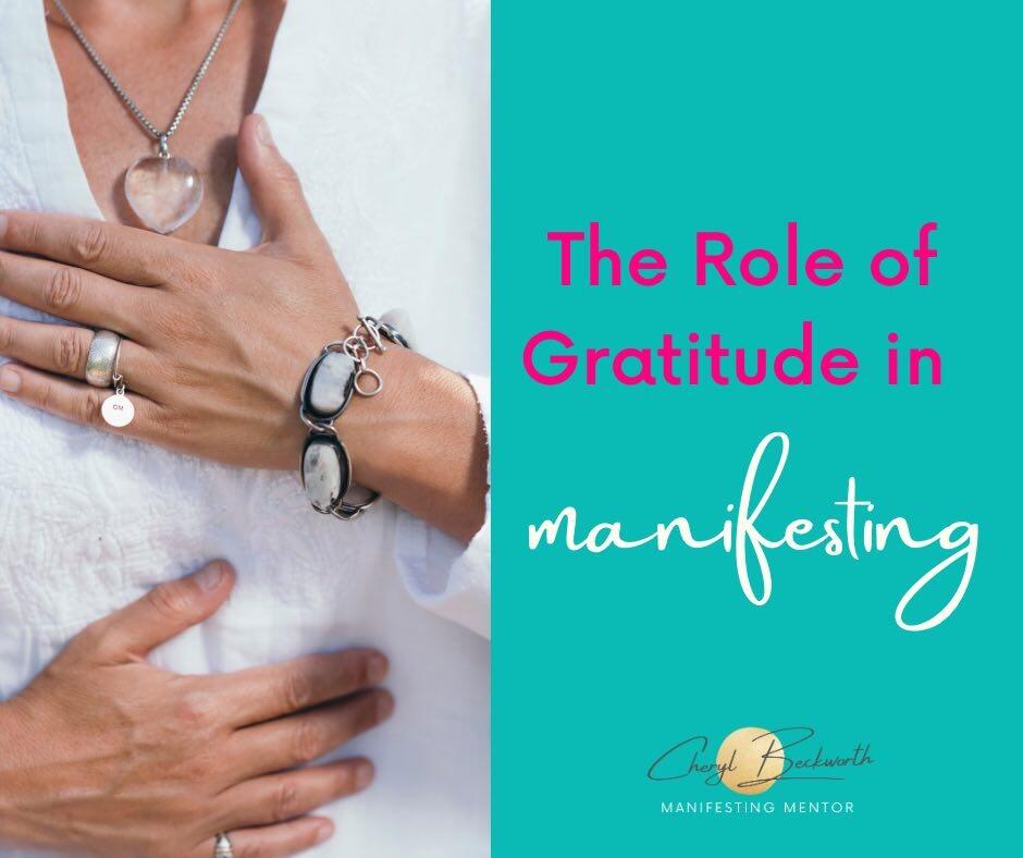 The Role of Gratitude in Manifesting