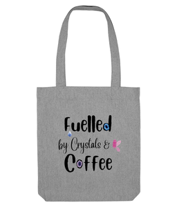 light grey Fuelled by crystals and coffee tote bag, UK online crystal shop