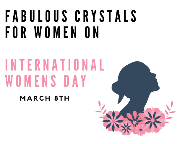 fabulous crystals for women on international womens day