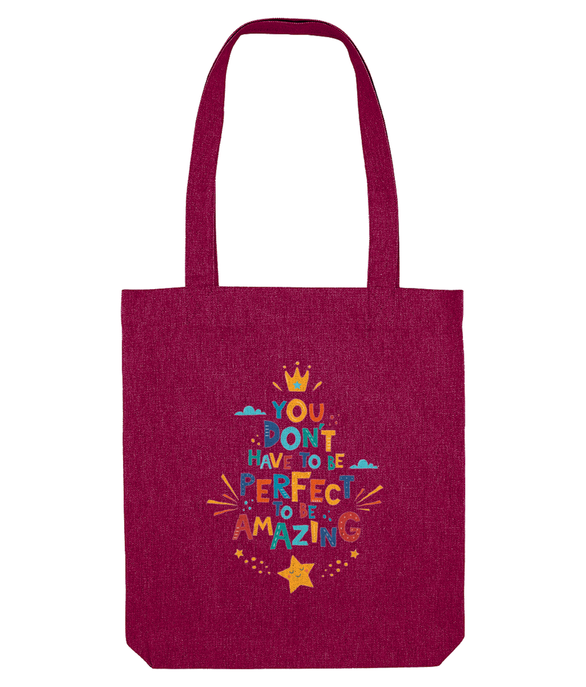 You don't have to be perfect to be amazing burgundy tote bag
