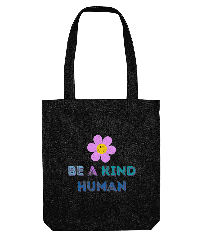 be a kind human cotton tote bag in black, the holistic hamper