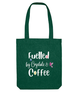 bottle green Fuelled by crystals and coffee tote bag, UK online crystal shop