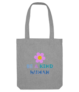 be a kind human cotton tote bag in light grey, the holistic hamper