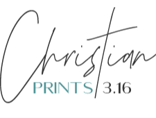 Christian Prints 3.16