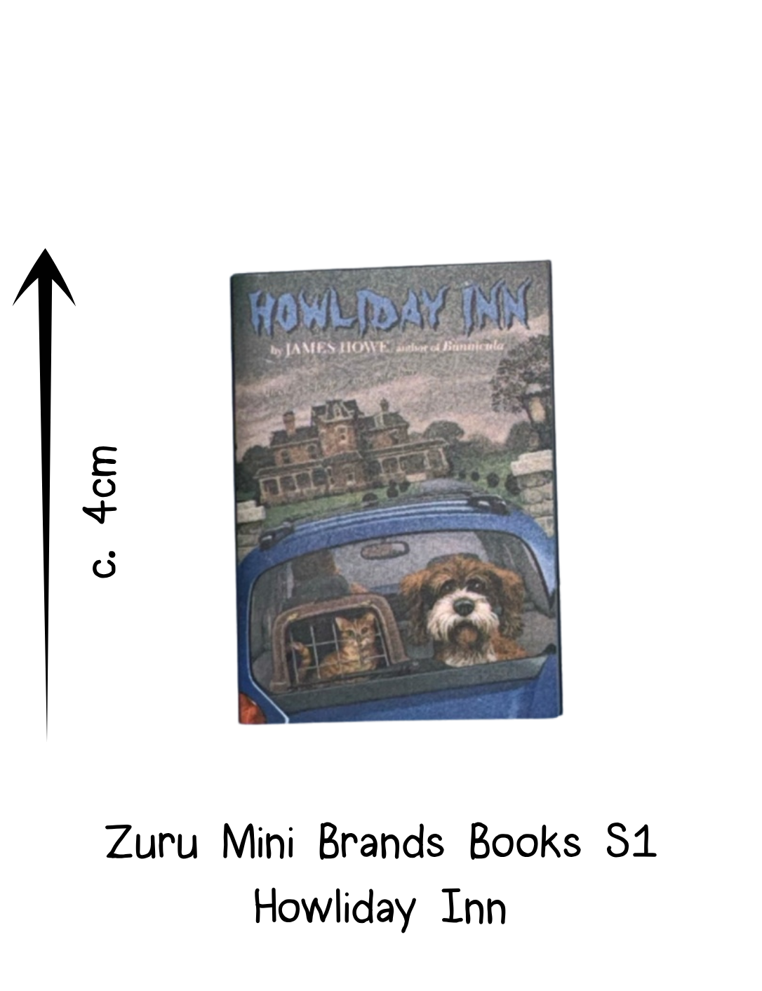 Zuru Mini Brands Books Howliday Inn - James Howe