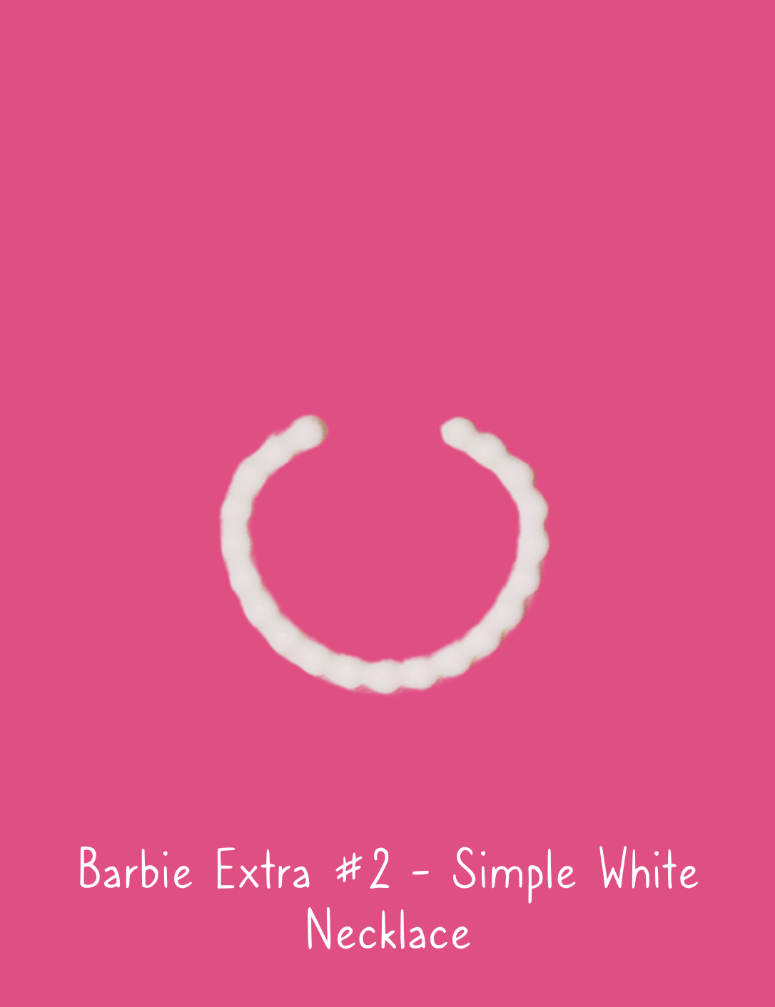 Barbie Extra #2 Fashion Doll Simple White Necklace