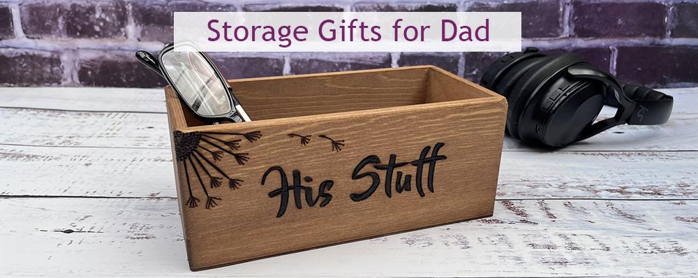 Great Storage Gift Ideas for Dad