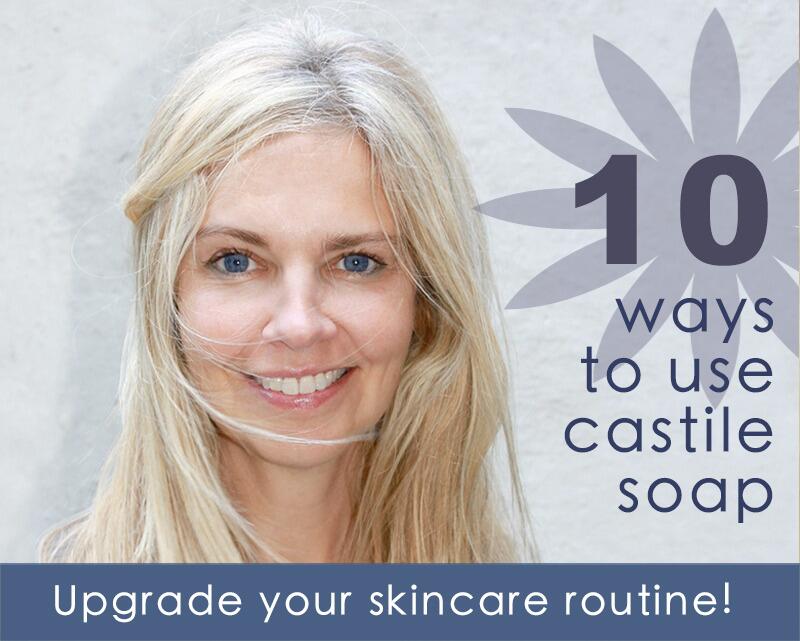 10 ways to use castile soap for your skin