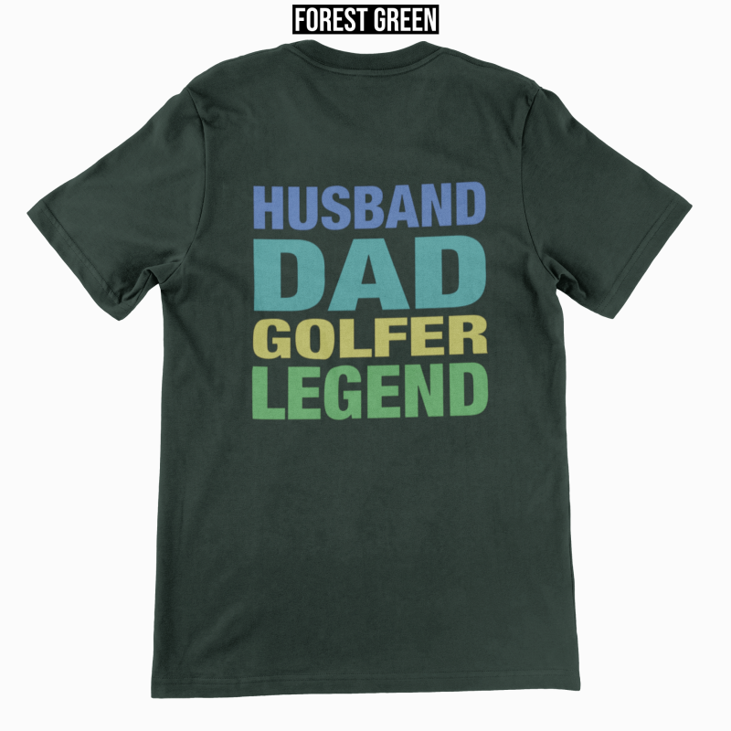 dad husband legend forest green