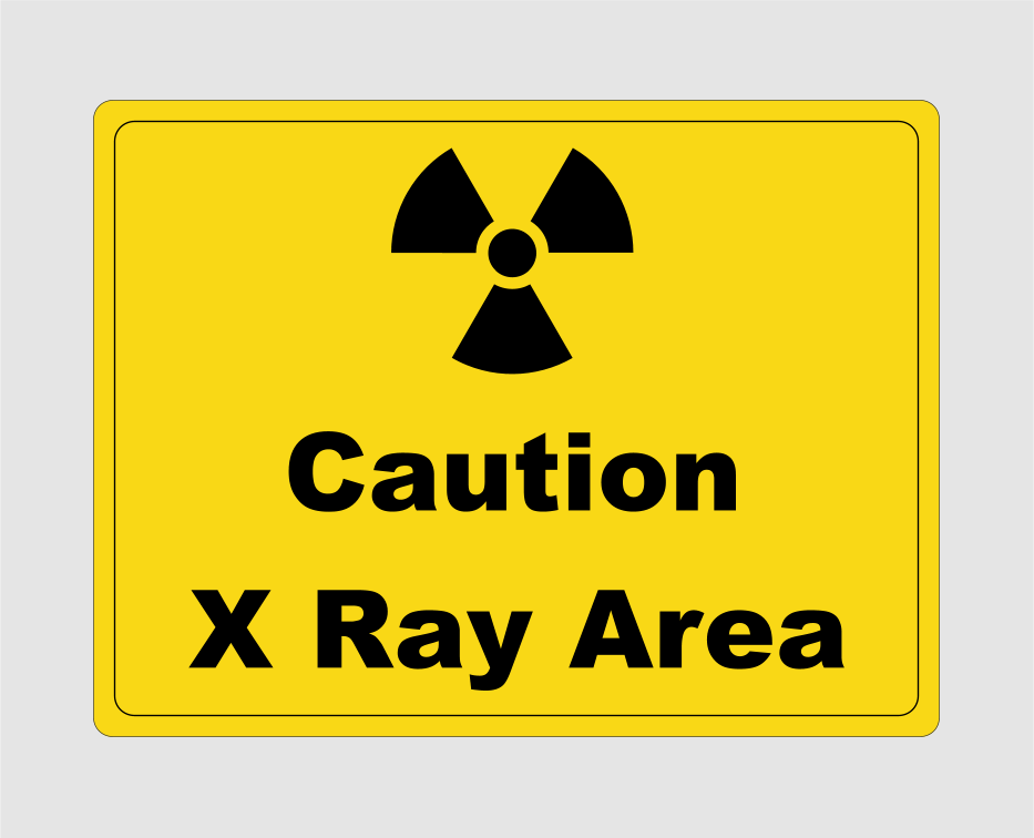 Caution X-Ray Area Sign