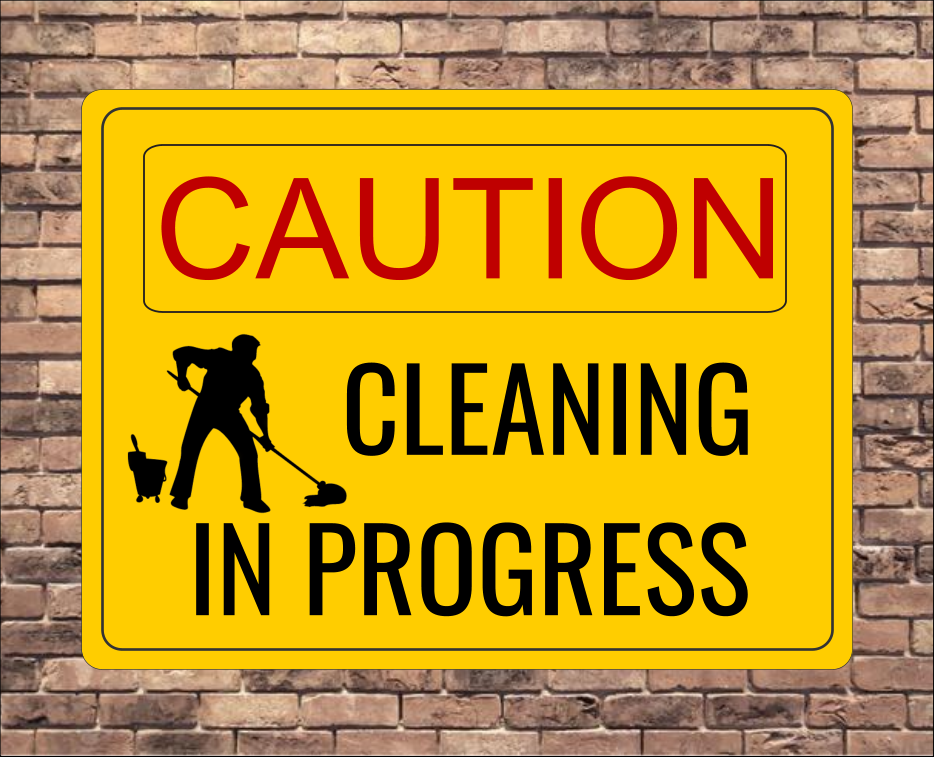 Caution Cleaning In Progress Gym Sign