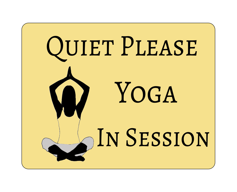 Yoga Class In Session Wall / Door Sign